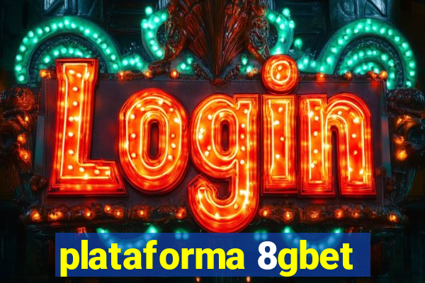 plataforma 8gbet